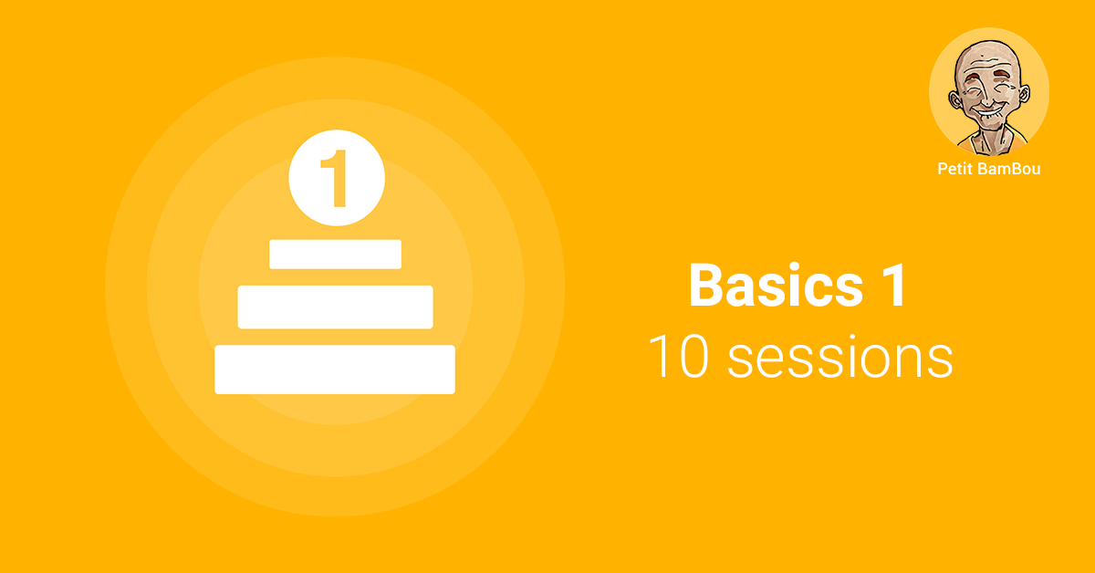 Basics 1 - Petit BamBou meditation and breathing programs